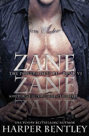 [The Powers That Be 06] • Zane